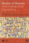 Health of Women with Intellectual Disabilities (Int. Assoc. for the Scientific Study of Intellectual Disabilities)