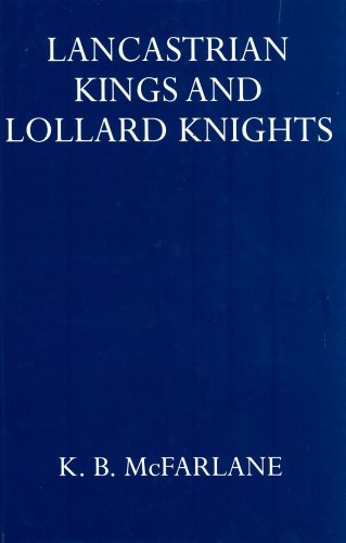 Lancastrian Kings and Lollard Knights (Hardcover)