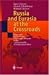 Russia and Eurasia at the Crossroads: Experience and Problems of Economic Reforms in the Commonwealth of Independent States