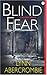 Blind Fear