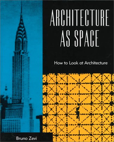 Architecture As Space (Paperback)