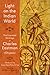 Light on the Indian World: The Essential Writings of Charles Eastman (The Library of Perennial Philosophy)