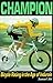 Champion: Bicycle Racing in the Age of Miguel Indurain