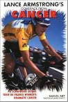 Lance Armstrong's Comeback From Cancer: A Scapbook of the Tour De France Winner's Dramatic Career Lance Armstrong's Comeback From Cancer: A Scapbook of the Tour De France Winner's Dramatic Career