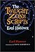 The Twilight Zone Scripts of Earl Hamner by Earl Hamner Jr.