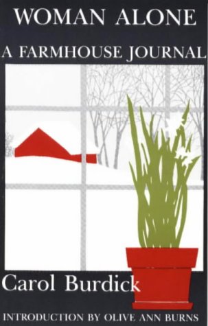 Woman Alone: A Farmhouse Journal (Paperback)