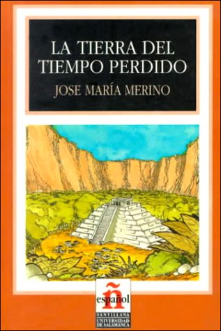 La tierra del tiempo perdido (Paperback)