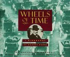 Wheels of Time: A Biography of Henry Ford (Library Binding)