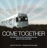 Come Together: The Official John Lennon Educational Tour Bus Guide to Music and Video