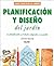 Planificación y diseño del jardín: La planificación y el diseño adaptados a su jardín (Guías prácticas de jardinería) (Spanish Edition)