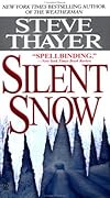 Silent Snow