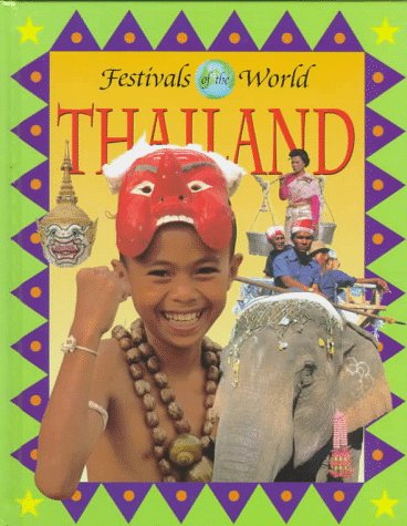 Thailand (Festivals of the World)