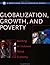Globalization, Growth, and Poverty: Building an Inclusive World Economy (Policy Research Reports)