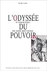 ODYSSEE DU POUVOIR (L') UN ROYAUME AFRICAIN : ETAT, SOCIETE, DESTIN INDIVIDUEL