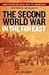 The Second World War in the Far East by H.P. Willmott