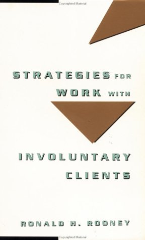 Strategies for Work with Involuntary Clients (Paperback)