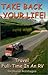 Take Back Your Life! Travel Full-Time In An RV