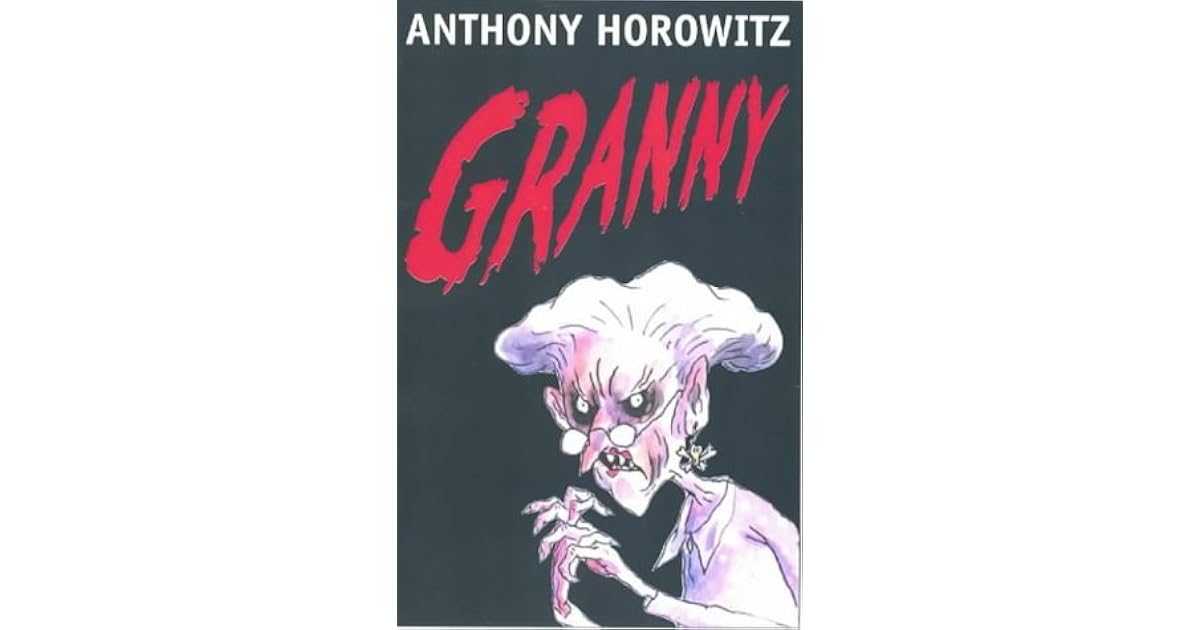 Granny by Anthony Horowitz