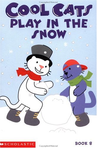 Cool cats play in the snow (Paperback)