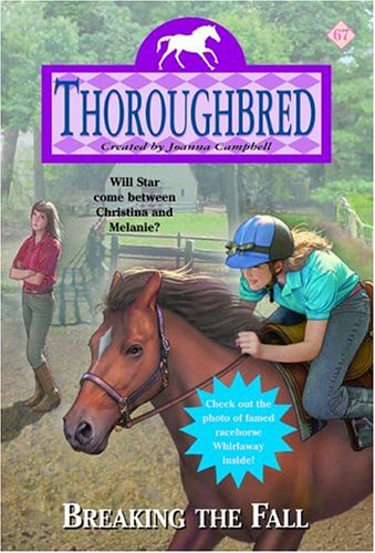 Breaking the Fall (Thoroughbred, #67)