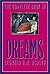 The Complete Book of Dreams: And What They Mean