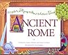 Ancient Rome (Modern Rhymes about Ancient Times) Ancient Rome (Modern Rhymes about Ancient Times)