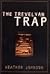The Trevelyan Trap