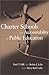 Charter Schools and Accountability in Public Education