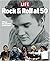 Rock and Roll at 50: A Hist...