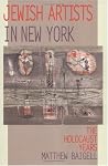 Jewish Artists in New York: The Holocaust Years