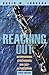 Reaching Out: Interpersonal Effectiveness And Self-Actualization