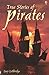 True Stories Of Pirates by Lucy Lethbridge