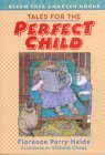 Tales for the Perfect Child (Paperback)