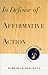 In Defense Of Affirmative Action
