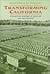 Transforming California: A Political History of Land Use and Development