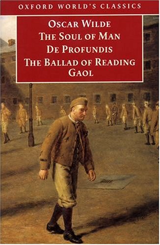 The Soul of Man & Prison Writings (Paperback)