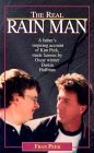 The Real Rain Man: Kim Peek