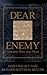 Dear enemy by James Bacque