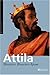 Attila: Le fléau de Dieu