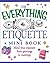 Mini Etiquette (Everything)