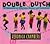 Double Dutch: A Celebration of Jump Rope, Rhyme, and Sisterhood