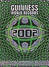 Guinness World Records 2002