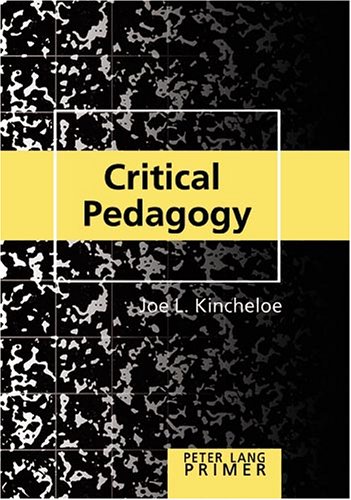 Critical Pedagogy Primer (Paperback)