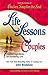 Life Lessons for Couples: 7...