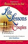 Life Lessons for Couples: 7 Essential Ingredients for a Balanced Life (Chicken Soup for the Soul)