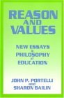 Reason and Values: New Essays in Philosophy of Education