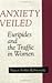 Anxiety Veiled by Nancy Sorkin Rabinowitz