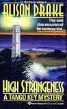High Strangeness - A Tango Key Mystery