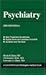 Psychiatry, 2003-2004 Edition
