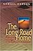 The Long Road Home by Samuel Carson